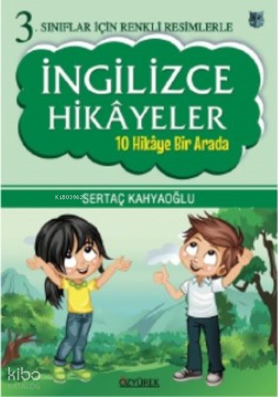 İngilizce Hikayeler