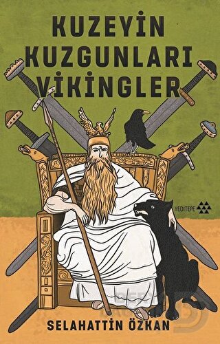 KUZEYİN KUZGUNLARI VİKİNGLER