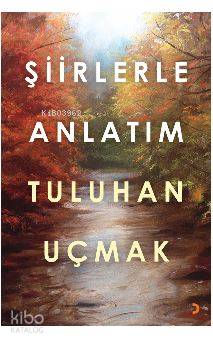 Şiirlerle Anlatım