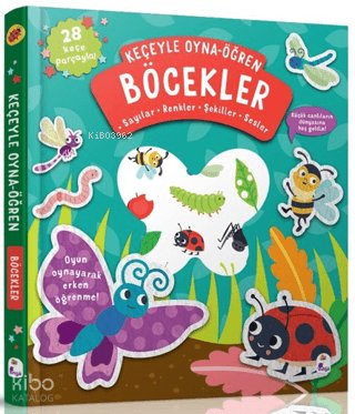 Keçeyle Oyna - Öğren Böcekler (Ciltli) - Alice Barker