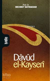 Dâvûd El-kayserî