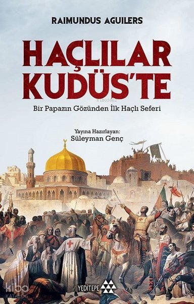 Haçlılar Kudüs'te