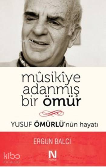 Musikiye Adanmış Bir Ömür