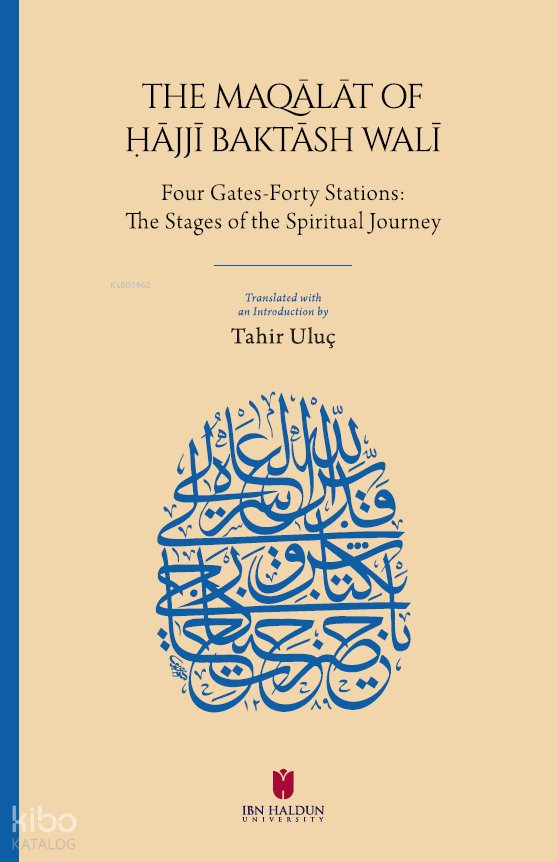 The Maqālāt of Ḥājjī Baktāsh Walī