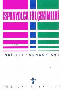 İspanyolca Fiil Çekimleri - İnci Kut