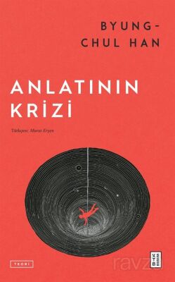 ANLATININ KRİZİ