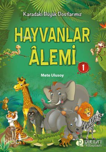 Hayvanlar Alemi - 1