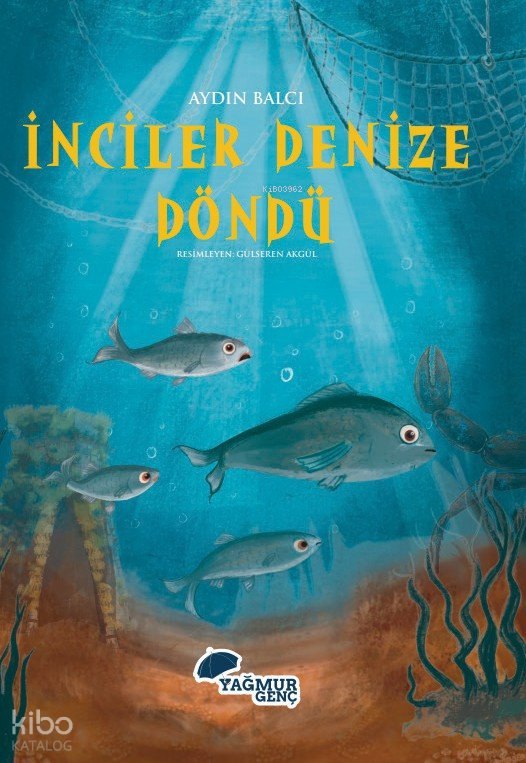 İnciler Denize Döndü - Aydın Balcı