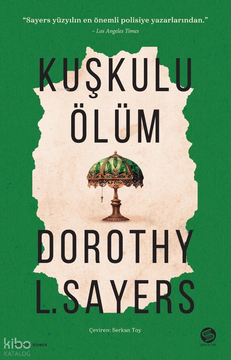Kuşkulu Ölüm - Dorothy Sayers