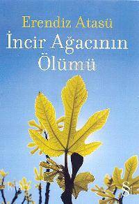 İncir Ağacının Ölümü