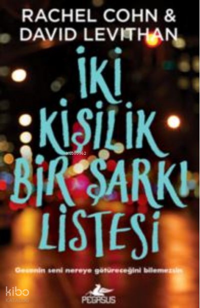 İki Kişilik Bir Şarkı Listesi