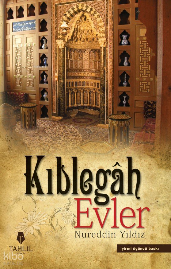 Kıblegah Evler - Nureddin Yıldız