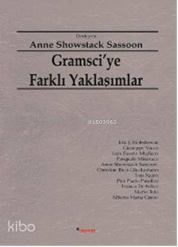 Gramsciye Farklı Yaklaşımlar