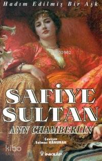 Safiye Sultan 1 - Ann Chamberlin