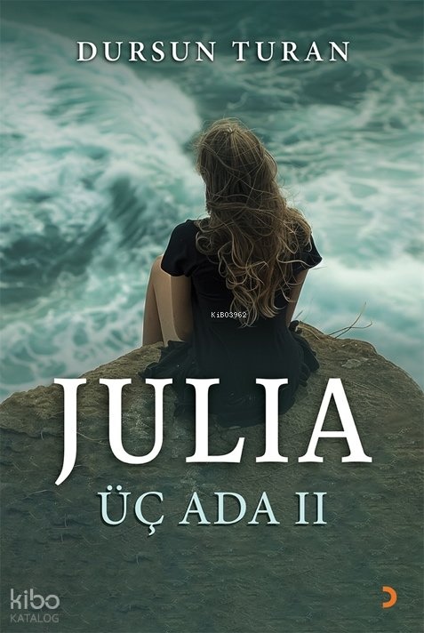 Julia Üç Ada 2 - Dursun Turan