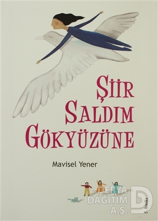 ŞİİR SALDIM GÖKYÜZÜNE