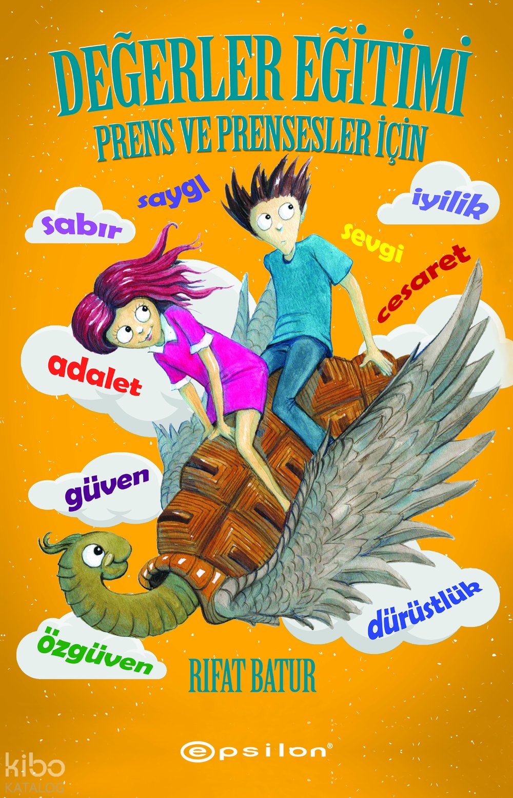 Değerler Eğitimi - Rıfat Batur