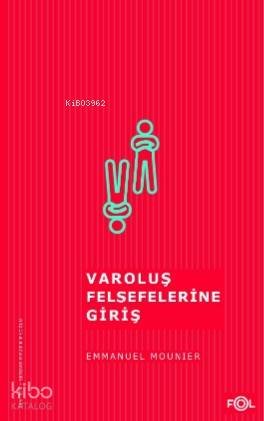 Varoluş Felsefelerine Giriş