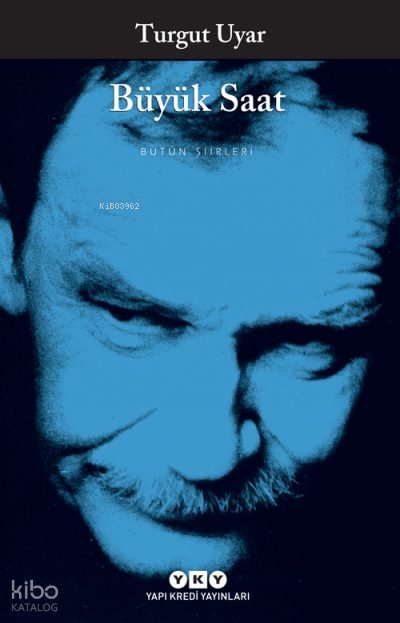 Büyük Saat - Turgut Uyar