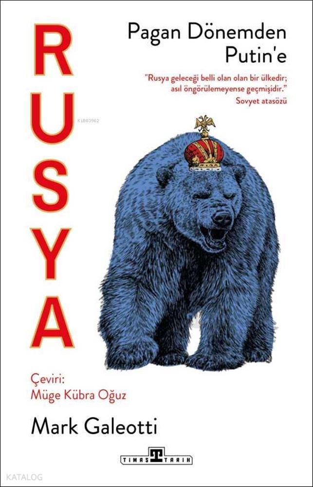 RUSYA - PAGAN DÖNEMDEN PUTİNE