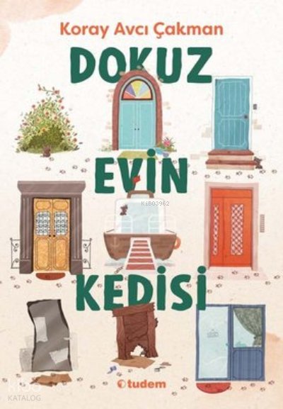 Dokuz Evin Kedisi - Koray Avcı Çakman