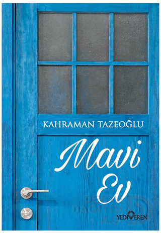 MAVİ EV