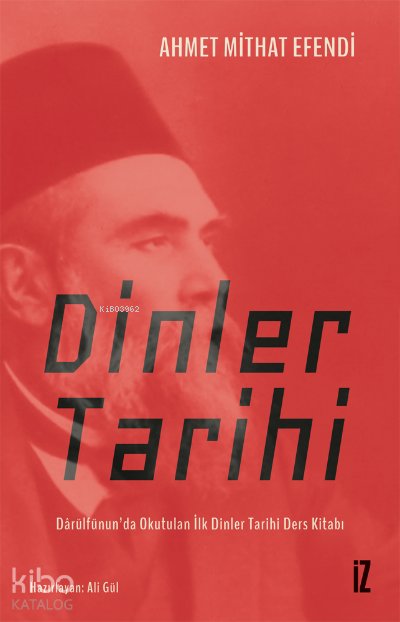 Dinler Tarihi - Ahmet Mithat Efendi