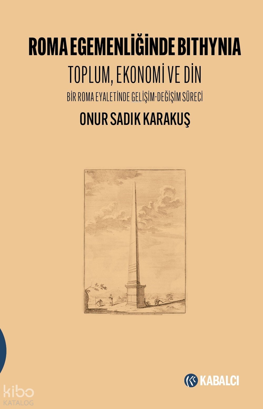 Roma Egemenliğinde Bithynia Toplum, Ekonomi Ve Din Bir Roma Eyaletinde Gelişim-Değişim Süreci