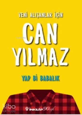 Yap Bi Babalık - Can Yılmaz