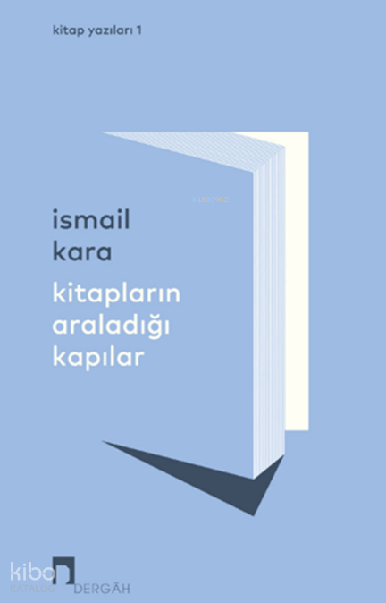 KİTAPLARIN ARALADIĞI KAPILAR