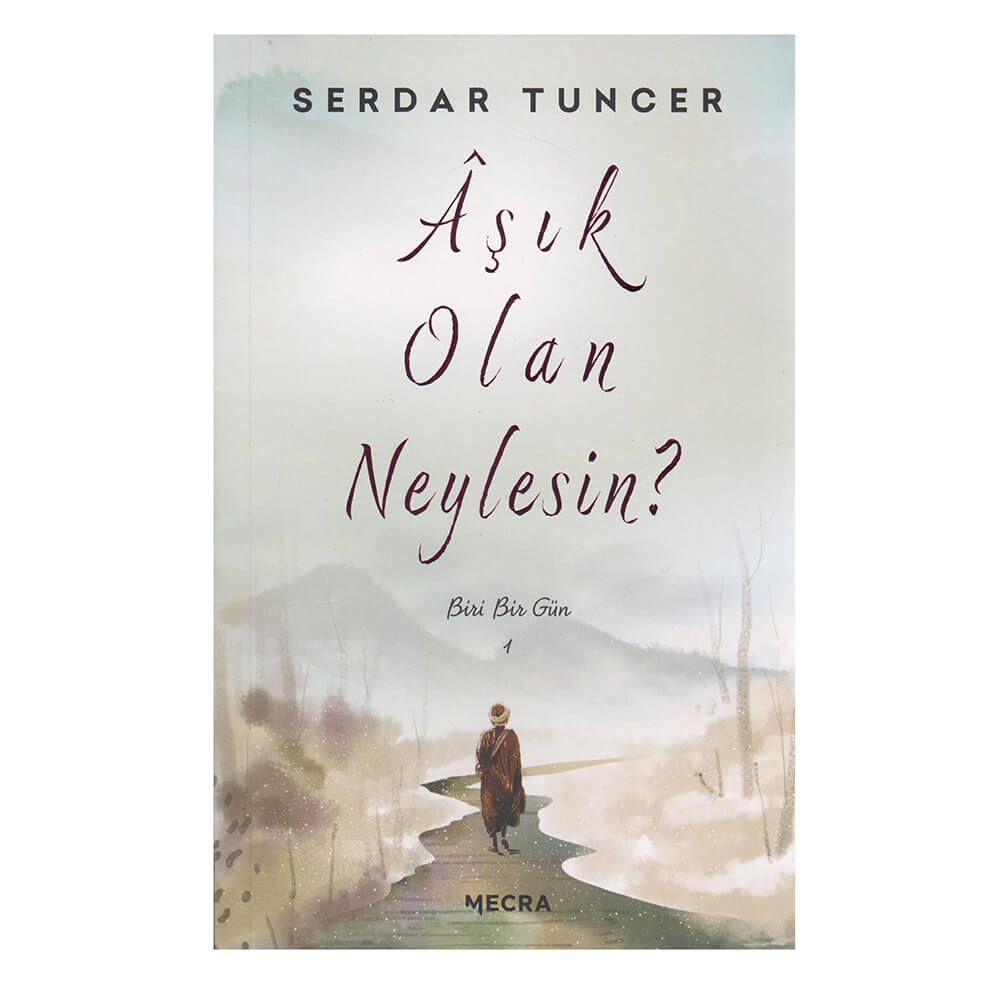 AŞIK OLAN NEYLESİN