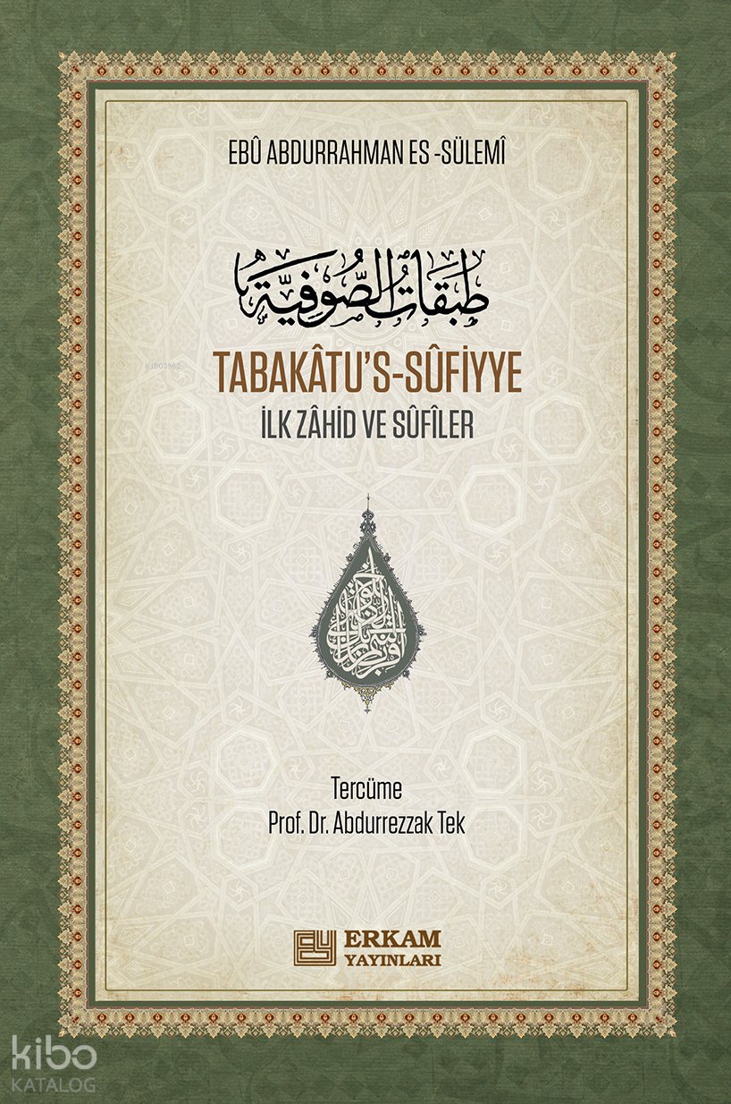 Tabakâtu’s-Sûfiyye – Ciltli (Arapça – Türkçe)