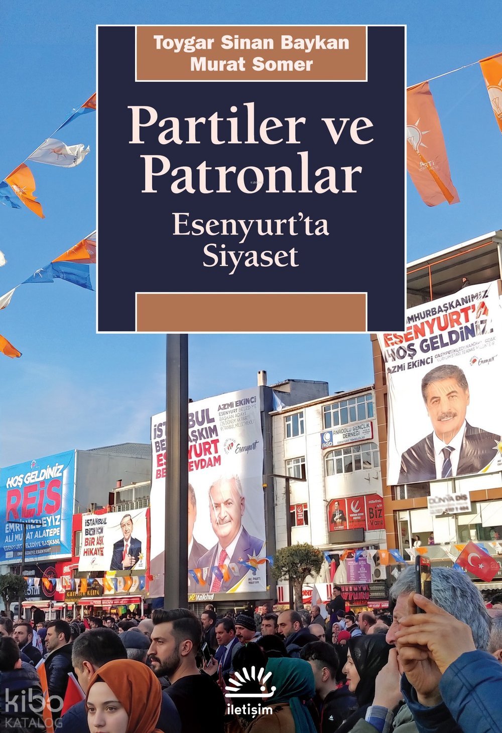 Partiler ve Patronlar