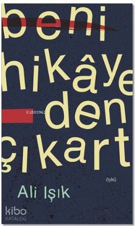 Beni Hikayeden Çıkart - Ali Işık