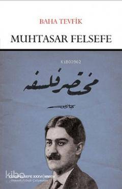 Muhtasar Felsefe - Baha Tevfik