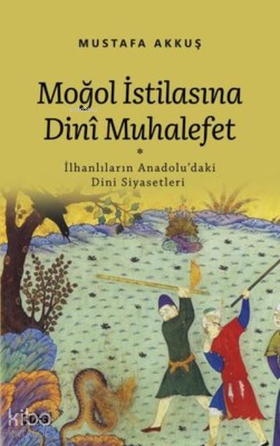 Moğol İstilasına Dini Muhalefet