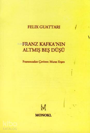 Franz Kafka'nın Altmış Beş Düşü