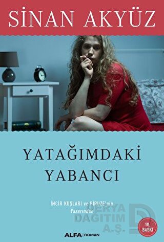 YATAĞIMDAKİ YABANCI