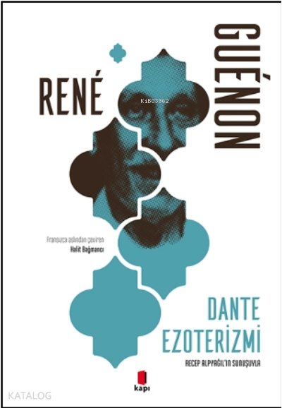 Dante Ezoterizmi - Rene Guenon