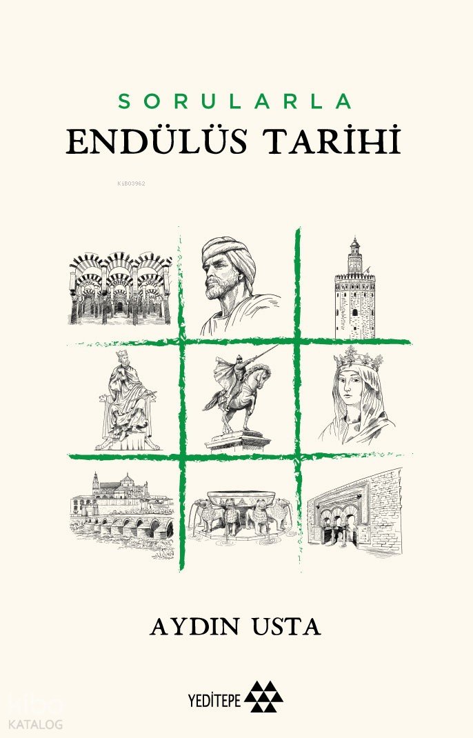 Sorularla Endülüs Tarihi - Aydın Usta