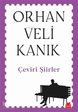 Çeviri Şiirler - Orhan Veli Kanık