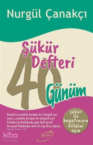 ŞÜKÜR DEFTERİ 40 GÜNÜM