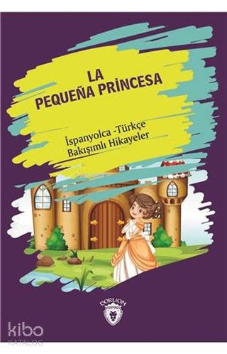 La Pequena Princesa - Küçük Prenses