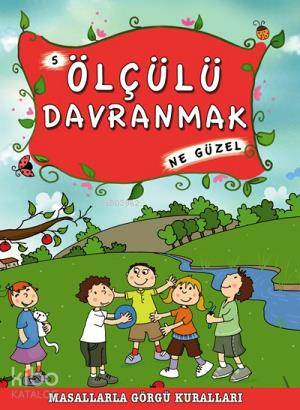 Ölçülü Davranmak Ne Güzel - Münire Şafak