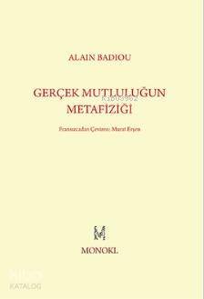 Gerçek Mutluluğun Metafiziği