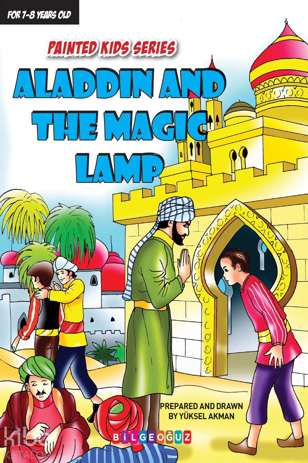 Aladdin And The Magic Lamp - Yüksel Akman