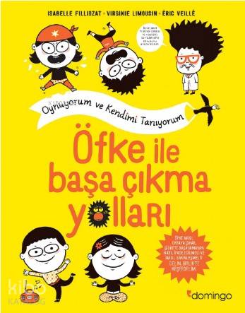 Öfke İle Başa Çıkma Yolları - Isabelle Filliozat