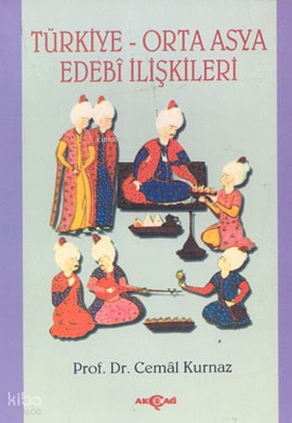 Türkiye Orta Asya Edebi İlişkileri