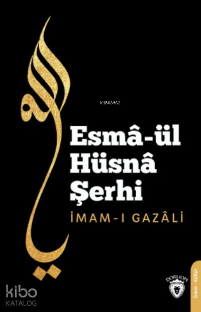Esma'ül Hüsna Şerhi