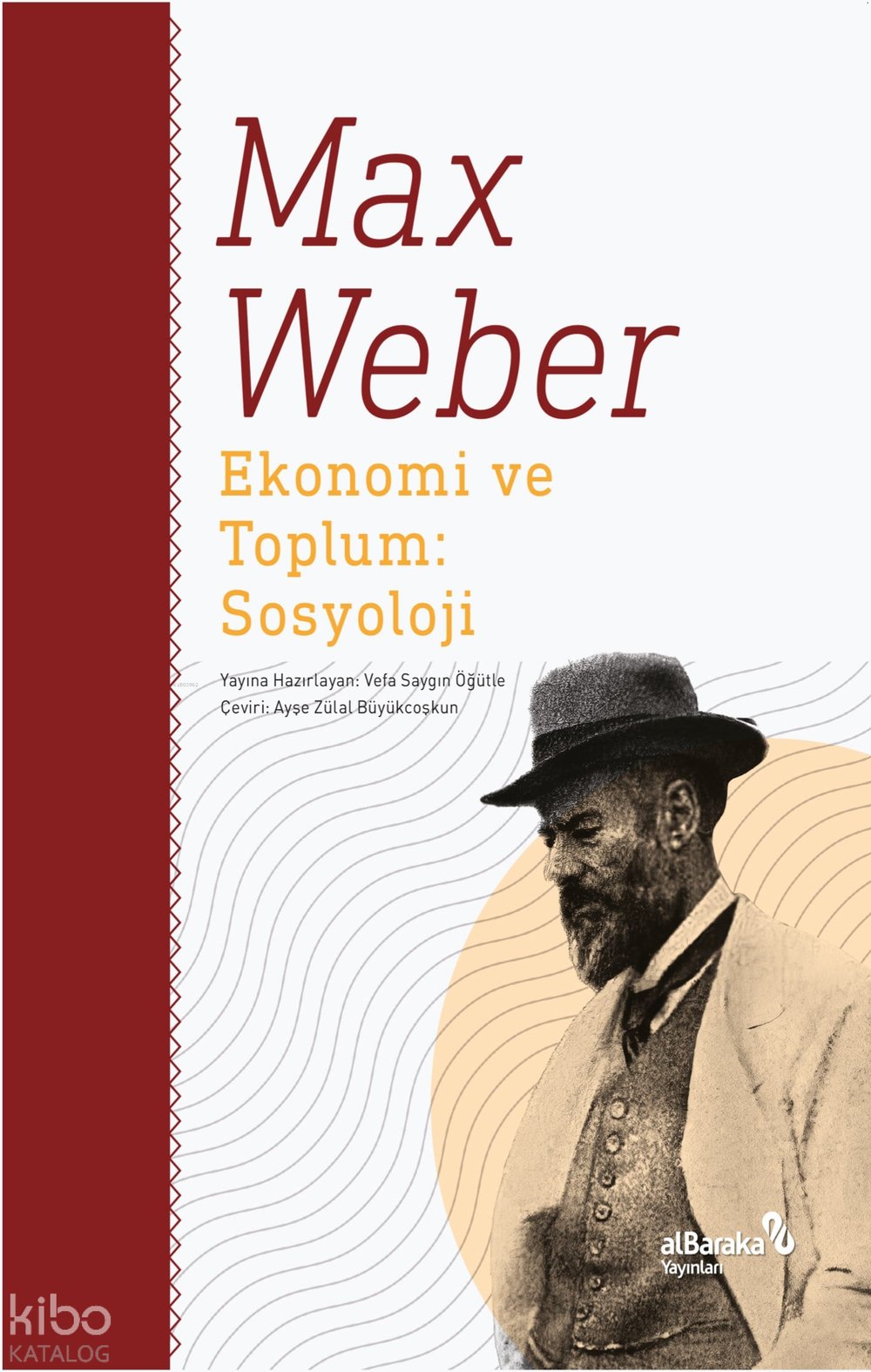 Ekonomi ve Toplum: Sosyoloji